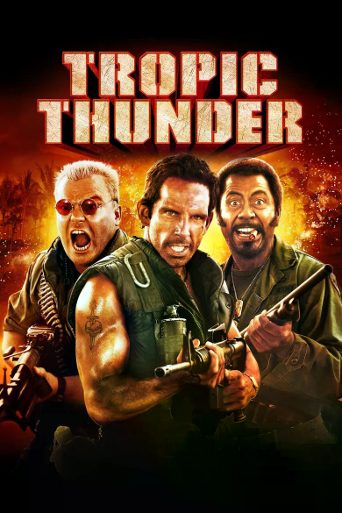Tropic Thunder