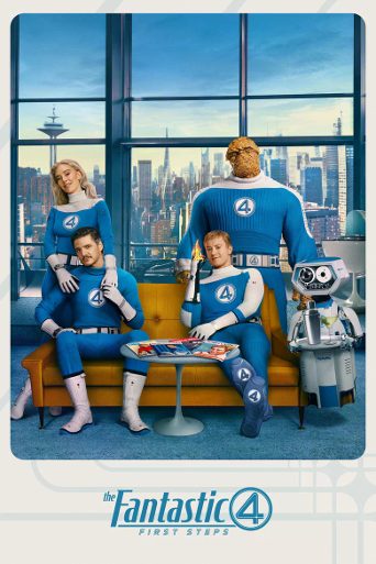 The Fantastic Four: First Steps