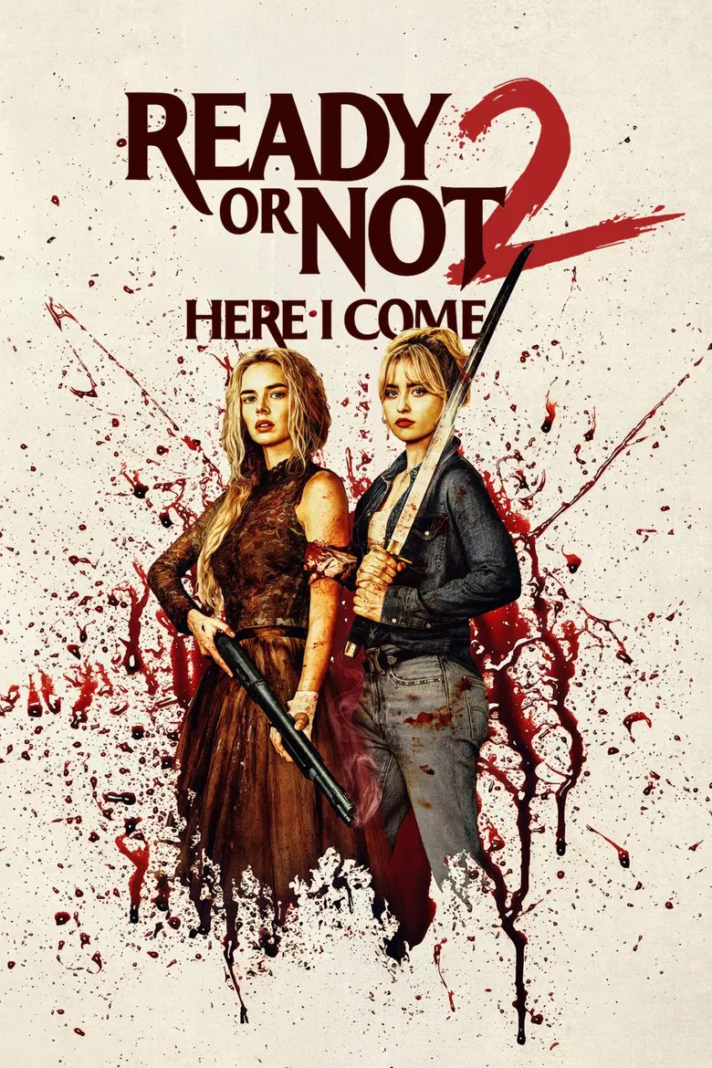 Ready or Not 2: Here I Come