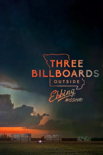 Three Billboards Outside Ebbing, Missouri