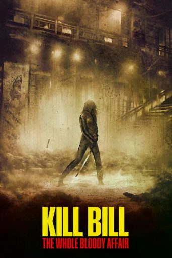 Kill Bill: The Whole Bloody Affair